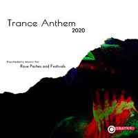 Xander - Trance Anthem 2020 - Psychedelic Music For Rave Parties And Festivals