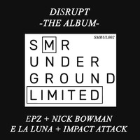 EpZ - Disrupt - The Album -