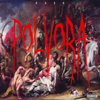 Raso - Pólvora (Explicit)