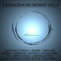 Gianfranco Dimilto - Underground Imprint Vol.X