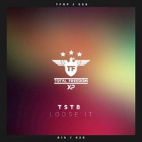 TSTB - Loose It