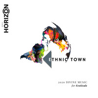 Anuj Dwiv - Ethnic Town - 2020 Divine Music For Festivals