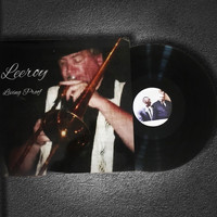 Living Proof - Leeroy