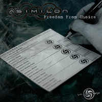 Asimilon - Freedom From Choice