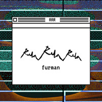 Run Run Run - Furman