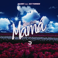 Rasec - Gracias Mamá (feat. Ely Torres)