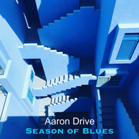 Aaron Drive - Season of Blues