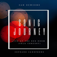 Sam Newsome - Sonic Journey