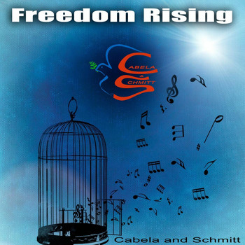 Cabela and Schmitt - Freedom Rising