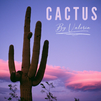 Valeria - Cactus