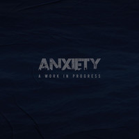 Billy Costa - Anxiety: A Work in Progress
