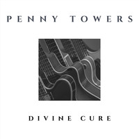 Penny Towers - Divine Cure