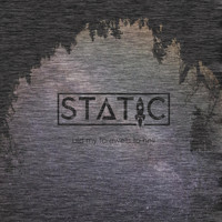 Static - Bid My Farewells to Hell