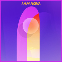 I Am Nova - Can't Slow Down (Explicit)