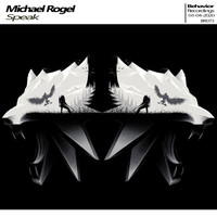 Michael Rogel - Speak