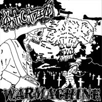 Anticitizen - Warmachine (Explicit)