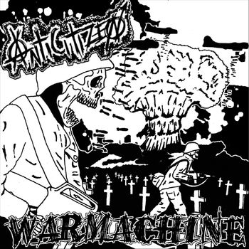 Anticitizen - Warmachine (Explicit)