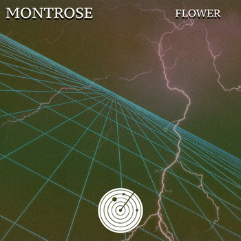 Montrose - Flower