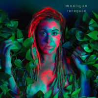 Monique - Renegade - EP