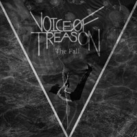 Voice of Treason - The Fall