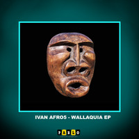 Ivan Afro5 - Wallaquia Ep