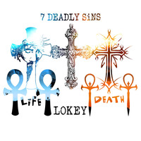 Lokey - 7 Deadly Sins