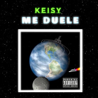 Keisy - Me Duele (Explicit)