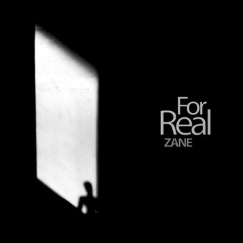Zane - For Real