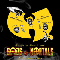 Bic - Gods & Mortals (feat. Young Dirty Bastard) (Explicit)