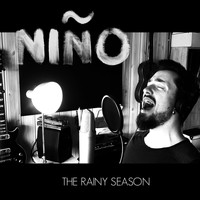 Niño - The Rainy Season