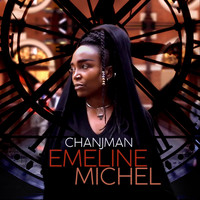 Emeline Michel - Chanjman