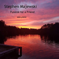 Stephen Majewski - Funeral for a Friend