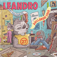 Leandro en Solitario - Aullando Solo (feat. Joe Queer)