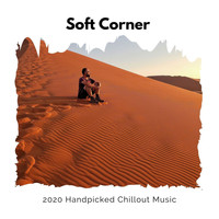 Arlo Birch - Soft Corner - 2020 Handpicked Chillout Music