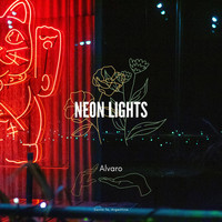 Alvaro - Neón Lights