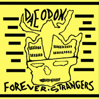 Daeodon - Forever Strangers