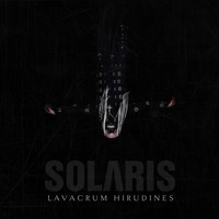 Solaris - Lavacrum Hirudines (Explicit)