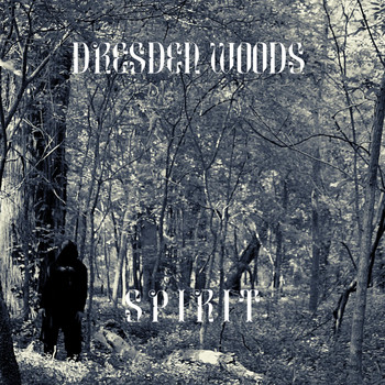 Dresden Woods - Spirit