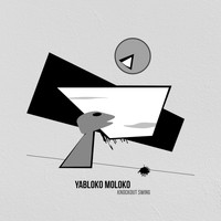 Yabloko Moloko - Knockout Swing