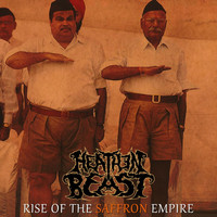 Heathen Beast - Rise of the Saffron Empire (Explicit)