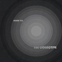 Adam Tell - The Collective