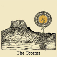 The Totems - The Totems (Explicit)