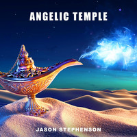 Jason Stephenson - Angelic Temple