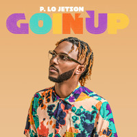 P. Lo Jetson - Goin' Up