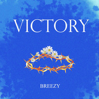 Breezy - Victory
