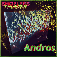 Shoeless Thunder - Andros