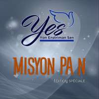 Yes Yon Enstriman Sen - Misyon Pa N