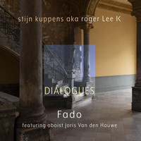 Stijn Kuppens & Joris Van Den Hauwe - Fado (Dialogue with Oboe)
