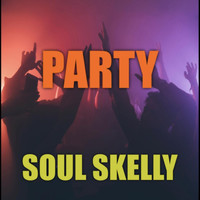 Soul Skelly - Party