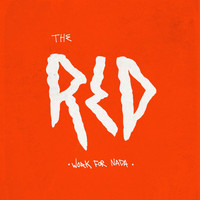 The Red - Work for Nada
